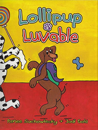 Stock image for Lollipup & Luvable signed for sale by Ann Becker