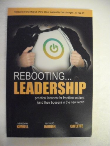 Imagen de archivo de Rebooting Leadership : Practical lessons for frontline Leaders a la venta por Better World Books