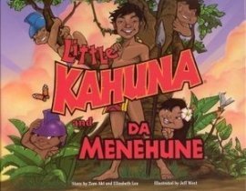 Stock image for Little Kahuna and Da Menehune: Need to Send to Dottie for sale by Gulf Coast Books