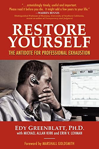 Beispielbild fr Restore Yourself: The Antidote for Professional Exhaustion zum Verkauf von SecondSale