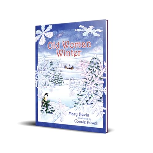 Old Woman Winter (9780981930763) by Mary Bevis