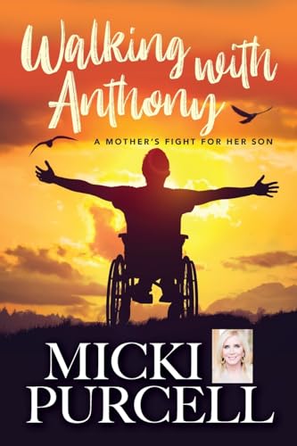 Imagen de archivo de Walking With Anthony: A Mother's Fight For Her Son a la venta por GreatBookPrices