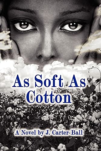 Stock image for As Soft As Cotton for sale by ThriftBooks-Atlanta