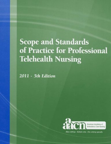 Stock image for Scope and Standards of Practice for Professional Telehealth Nursing for sale by HPB-Red