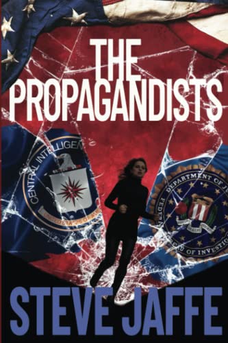 Stock image for The Propagandists for sale by GreatBookPrices