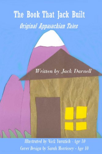 Stock image for The Book That Jack Built: Original Appalachian Tales for sale by ThriftBooks-Dallas