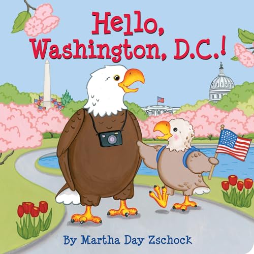 Stock image for Hello, Washington DC! for sale by SecondSale