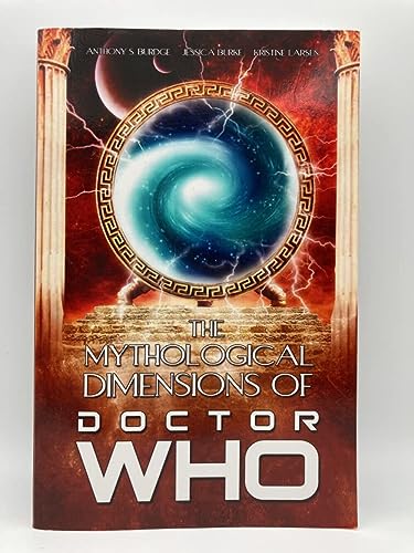 Stock image for The Mythological Dimensions of Doctor Who for sale by SecondSale