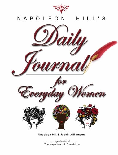 Stock image for Napoleon Hill's Daily Journal for Everyday Women for sale by Better World Books