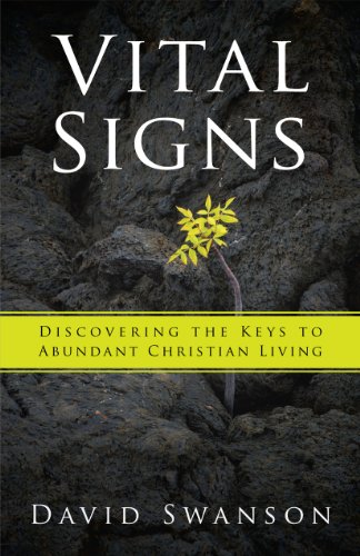 Beispielbild fr Vital Signs: Discovering the Keys to Abundant Christian Living zum Verkauf von Wonder Book
