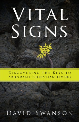 Stock image for Vital Signs: Discovering the Keys to Abundant Christian Living for sale by Wonder Book