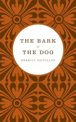 Beispielbild fr The Bark of the Dog zum Verkauf von Wonder Book