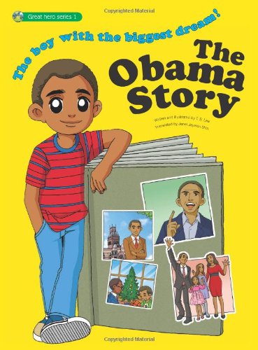 Beispielbild fr The Obama Story : The Boy with the Biggest Dream! zum Verkauf von Better World Books