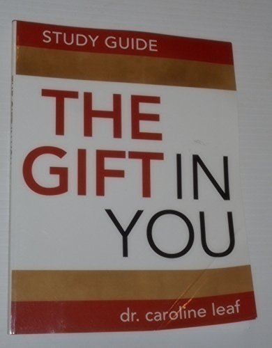 9780981956787: The Gift In You Study Guide (2010-05-03) - AbeBooks