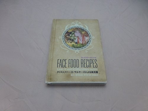 Beispielbild fr Face Food Recipes zum Verkauf von ThriftBooks-Atlanta