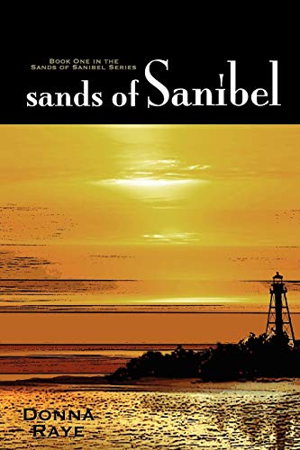 Stock image for Sands of Sanibel: Book One: Sands of Sanibel Series for sale by Chiron Media