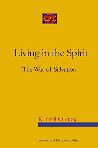 Stock image for Living In The Spirit: The Way Of Salvation for sale by Books From California