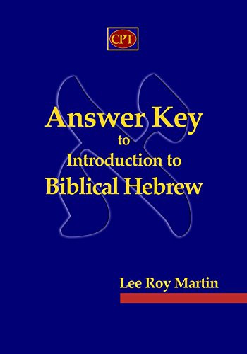 Beispielbild fr Answer Key to Introduction to Biblical Hebrew zum Verkauf von BooksRun