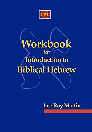 9780981965185: Workbook for Introduction to Biblical Hebrew