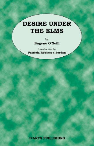 Stock image for Desire Under The Elms by Eugene O'Neill for sale by HPB-Ruby