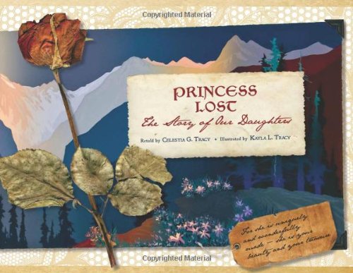 Stock image for Princess Lost: The Story of Our Daughters for sale by KuleliBooks