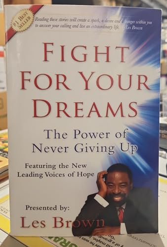 Stock image for Fight For Your Dreams! for sale by Sugarhouse Book Works, LLC