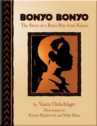 Imagen de archivo de Bonyo Bonyo: A True Story of a Brave Boy from Kenya a la venta por ThriftBooks-Atlanta