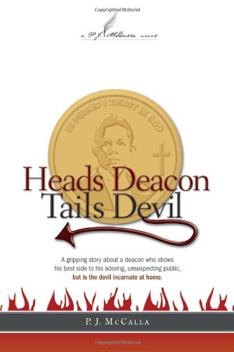 Beispielbild fr Heads Deacon, Tails Devil zum Verkauf von BooksRun