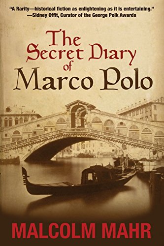 9780981972725: The Secret Diary of Marco Polo