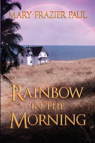 Imagen de archivo de Rainbow in the Morning a la venta por Ebooksweb