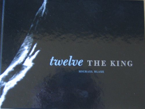 Stock image for Twelve the King for sale by Take Five Books