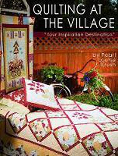Beispielbild fr Quilting at the Village : Your Inspiration Destination zum Verkauf von Better World Books