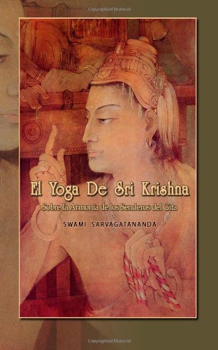 Imagen de archivo de El Yoga de Sri Krishna: Sobre la Armona de los Senderos del Gita (Spanish Edition) a la venta por Revaluation Books