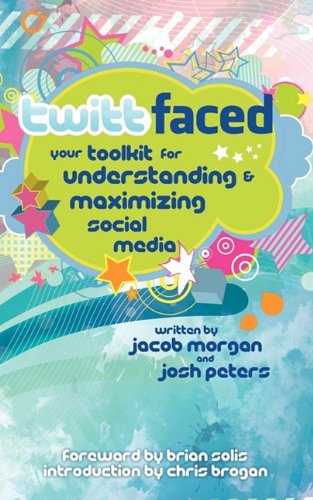 Imagen de archivo de Twittfaced: Your Toolkit for Understanding and Maximizing Social Media a la venta por CreativeCenters