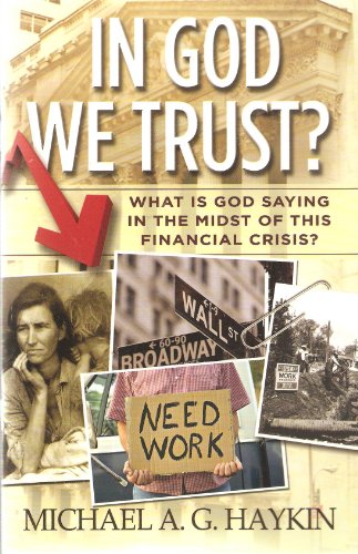 Stock image for In God We Trust? What Is God Saying in the Midst of This Finacial Crisis? for sale by HPB-Emerald