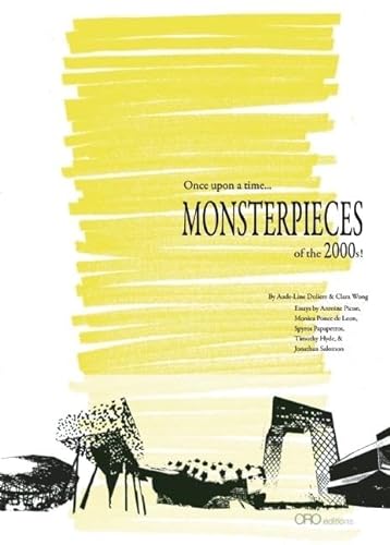 Imagen de archivo de MONSTERPIECES: Once Upon a Time . . . of the 2000s! a la venta por More Than Words