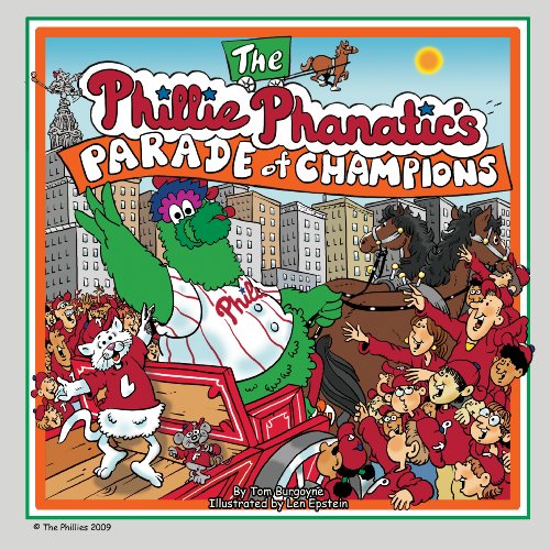 Stock image for The Phillie Phanatic's Parade of Champions for sale by Better World Books