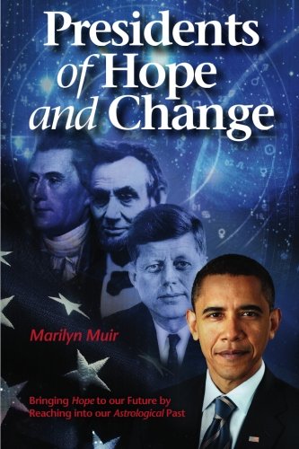 Stock image for Presidents of Hope and Change for sale by Majestic Books