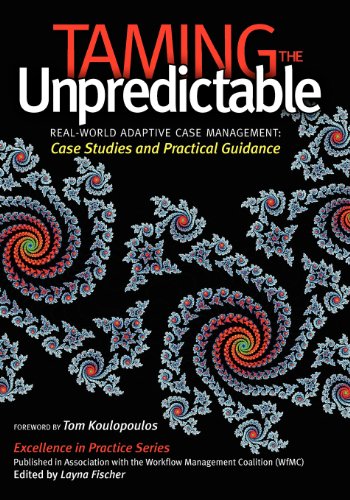 Imagen de archivo de Taming the Unpredictable: Real World Adaptive Case Management: Case Studies and Practical Guidance a la venta por AwesomeBooks