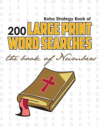 9780981988153: Bobo Strategy Book of 200 Large Print Word Searches: The Book of Numbers