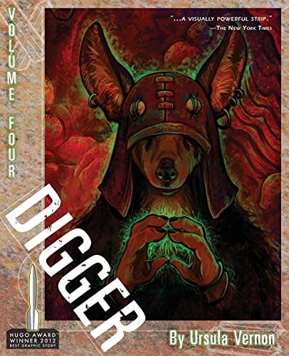 Digger, Vol 4 (9780981988337) by Ursula Vernon