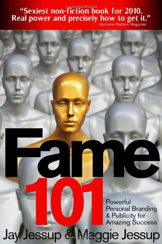 Beispielbild fr Fame 101 - Powerful Personal Branding & Publicity zum Verkauf von SecondSale