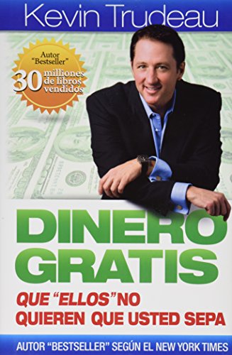 Stock image for Dinero Gratis for sale by Better World Books