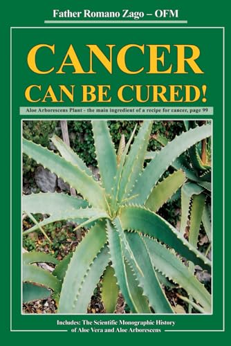 Stock image for Cancer Can Be Cured! for sale by Austin Goodwill 1101