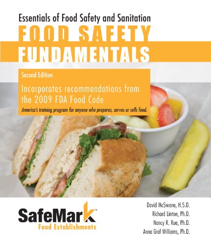 Food Safety Fundamentals (9780981990378) by David McSwane; Richard Linton; Nancy R. Rue; Anna Graf Williams