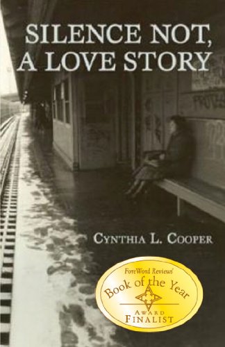 Beispielbild fr Silence Not, A Love Story zum Verkauf von Werdz Quality Used Books