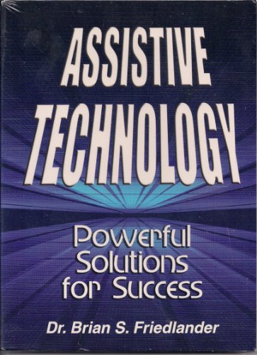Stock image for Assistive Technology: Powerful Solutions for Success for sale by Revaluation Books