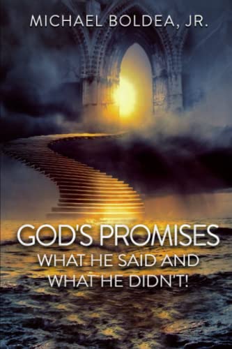 Stock image for God's Promises: What He Said And What He Didn't! for sale by Book Deals