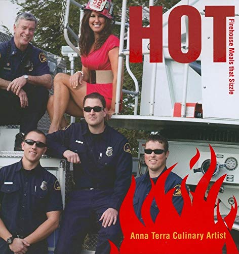 Stock image for Hot: Firehouse Meals That Sizzle for sale by ThriftBooks-Dallas