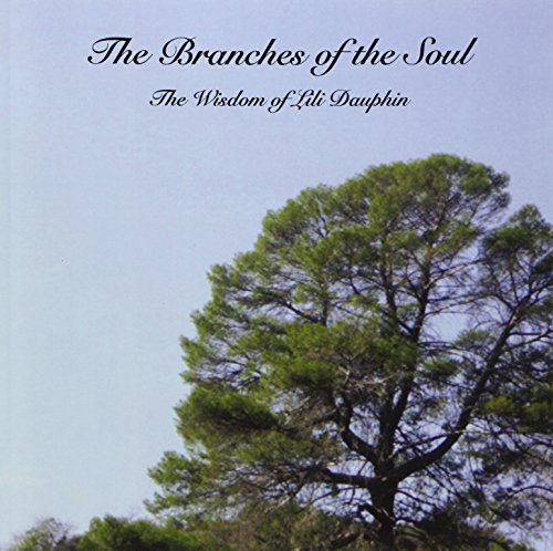 Imagen de archivo de The Branches of the Soul a la venta por Revaluation Books
